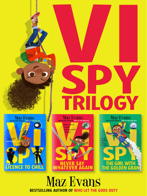 Title details for Vi Spy Trilogy by Maz Evans - Wait list